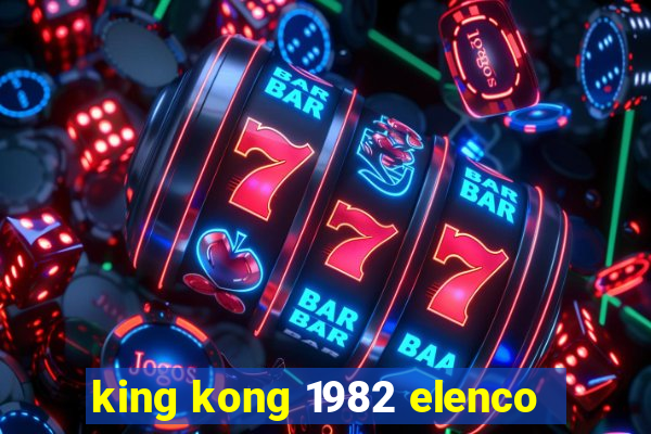 king kong 1982 elenco